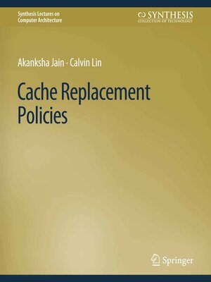 cover image of Cache Replacement Policies